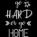 go_hard_or_go_home_justlove_rupture_venditum