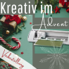 Kreativ im Advent - VORBESTELLUNG