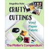 Crafty Cuttings - The Plotter's Compendium - ENGLISCH
